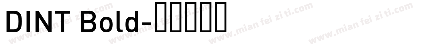 DINT Bold字体转换